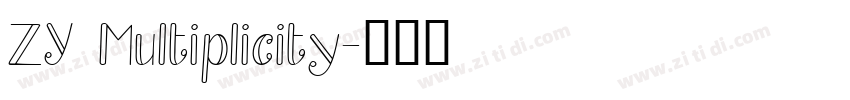 ZY Multiplicity字体转换
